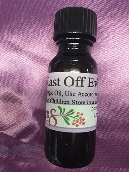 CAST OFF EVIL Magic Oil  -